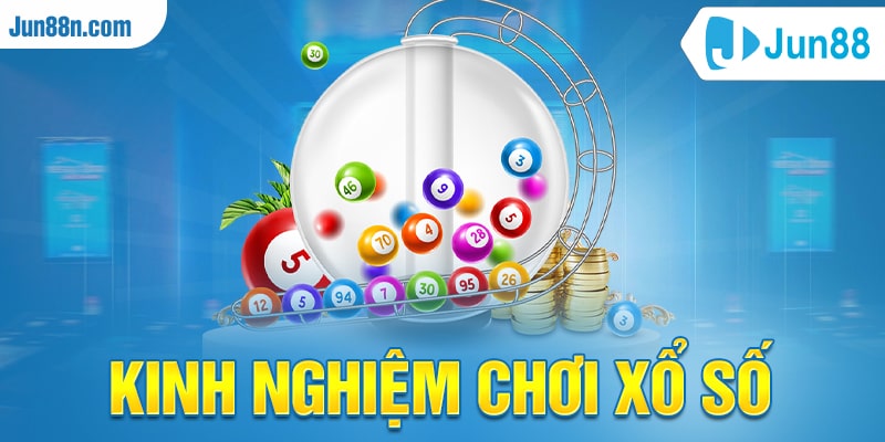 Kinh nghiệm chơi xổ số